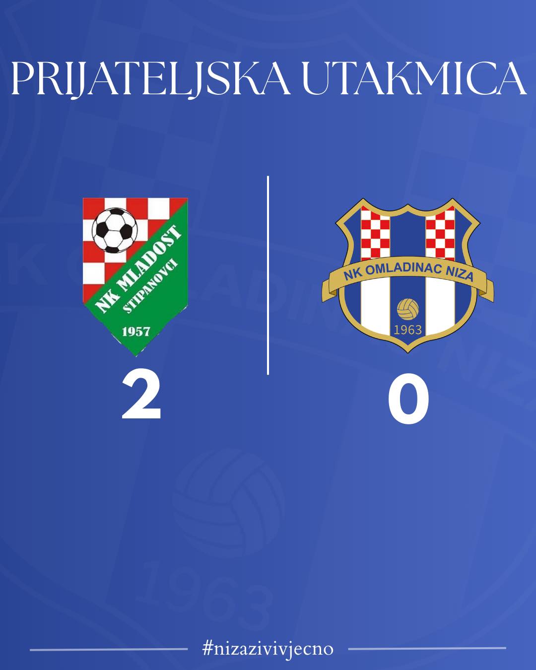 U prijateljskoj utakmici smo poraženi od Stipanovaca rezultatom 2:0. Unatoč porazu, dečki odigrali vrlo dobru utakmicu protiv kvalitetnih domaćina. Ekipi NK Mladost želimo puno sreće u nastavku prvenstva.
